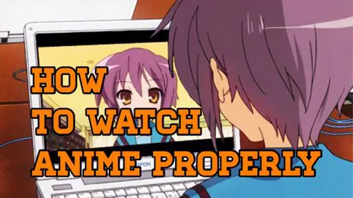 Tips Menikmati Anime Tips menonton anime